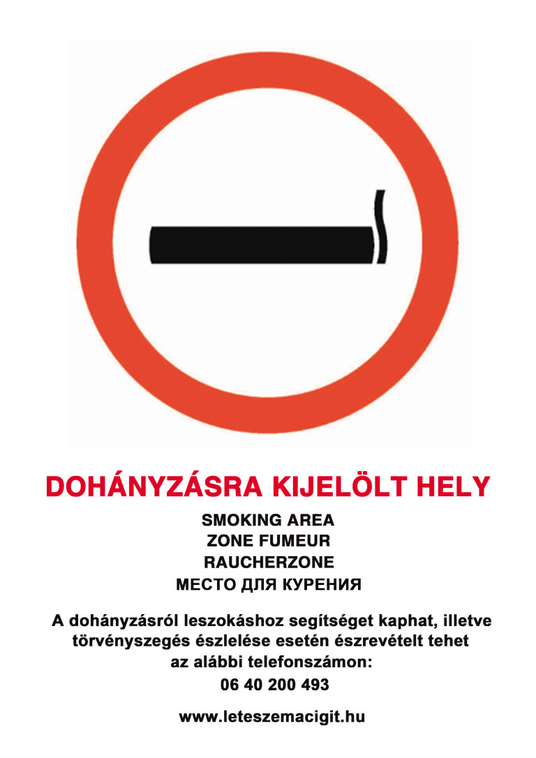DOHÁNYZÁSRA KIJELÖLT HELY